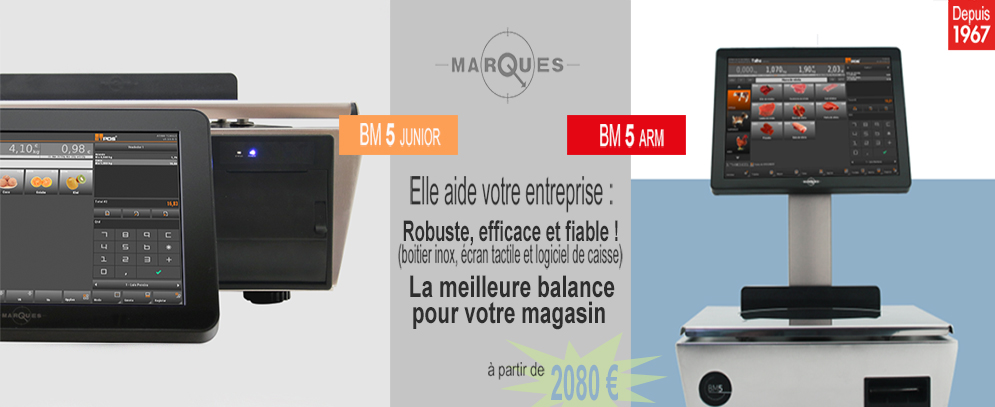 Balance BM5 le tactile pour les magasins rofessionnels
